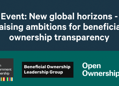 New Global Horizons - Raising Ambitions for Beneficial Ownership Transparency