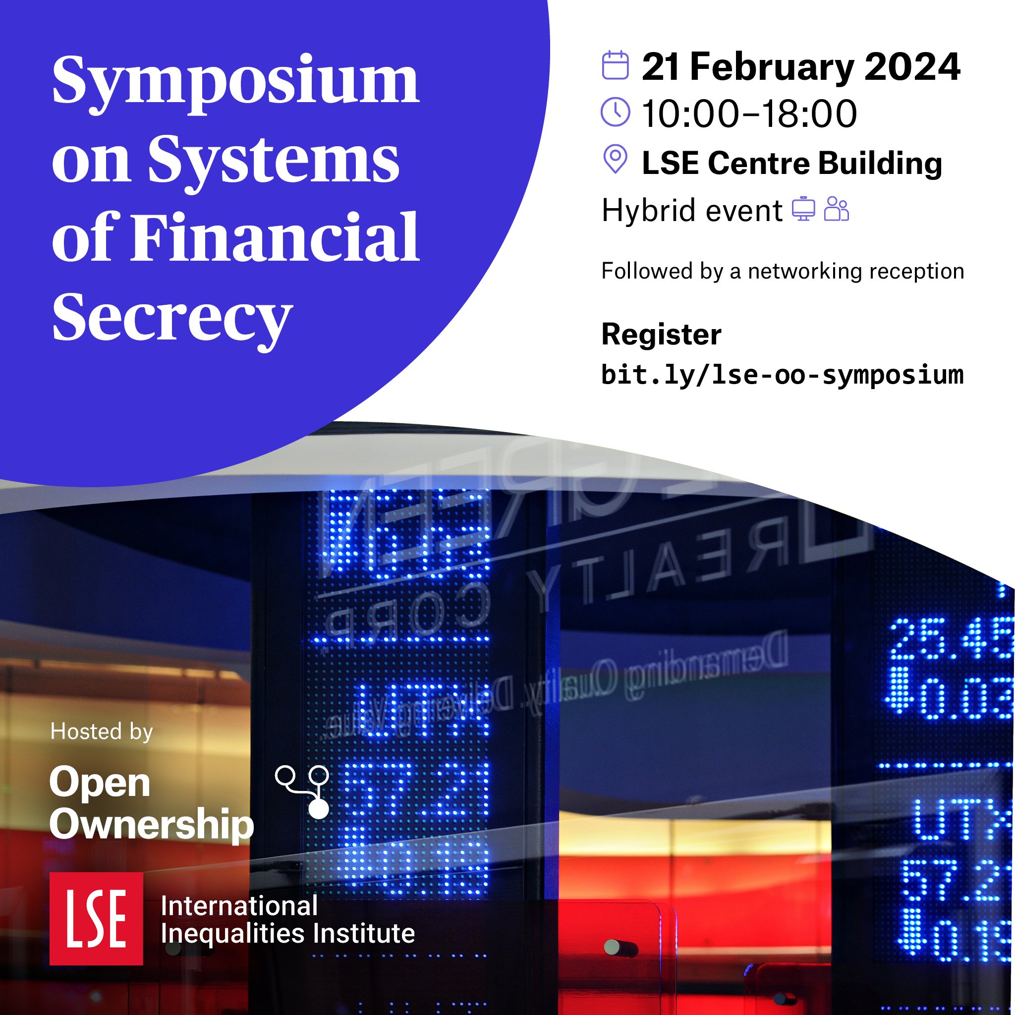 Symposium on Systems of Financial Secrecy organised by Open Ownership and the London School of Economics International Inequalities Institute