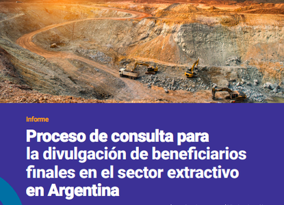 Proceso de consulta para la divulgación de beneficiarios finales en el sector extractivo en Argentina